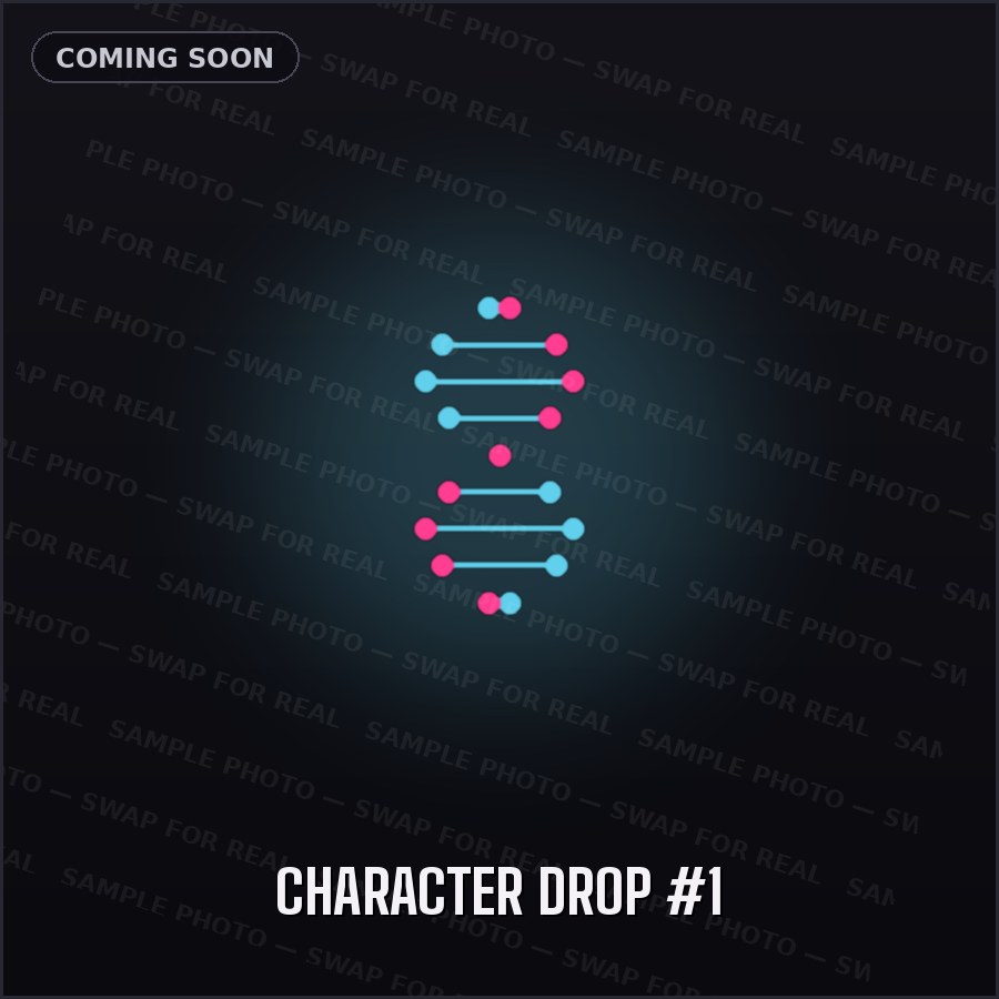 Character Drop #1 — sample placeholder, real product photo coming soon